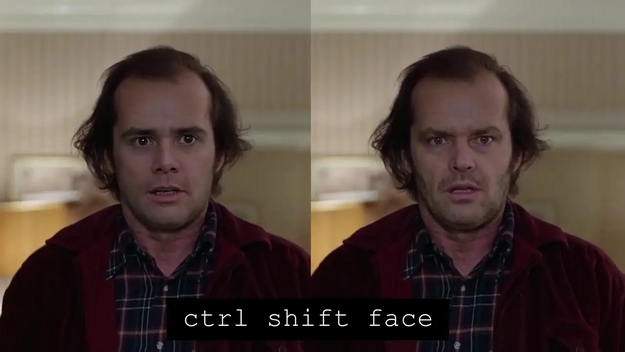 Ctrl Shift Face