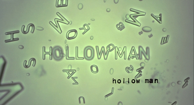 Hollow Man - générique