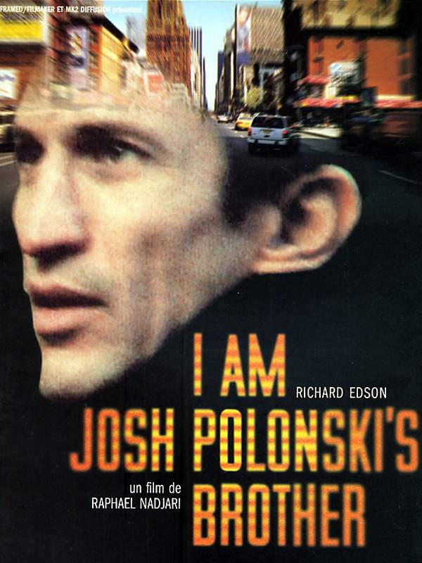 I Am Josh Polonskis Brother - affiche