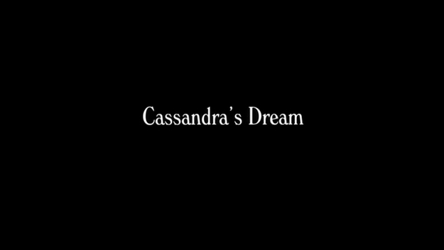 Le rêve de Cassandre - générique