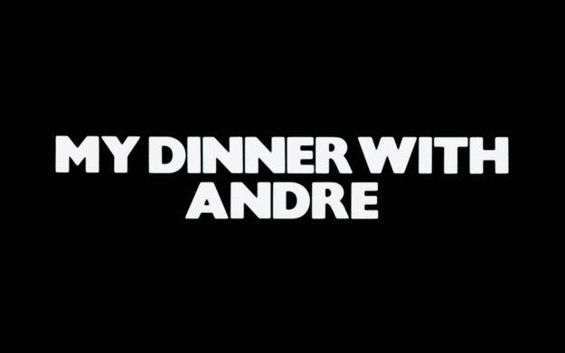 My Dinner with Andre - générique