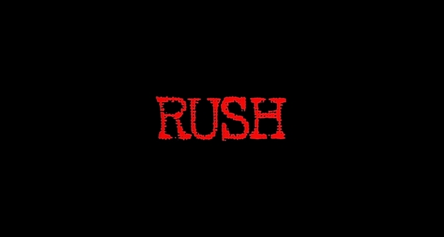 Rush - générique