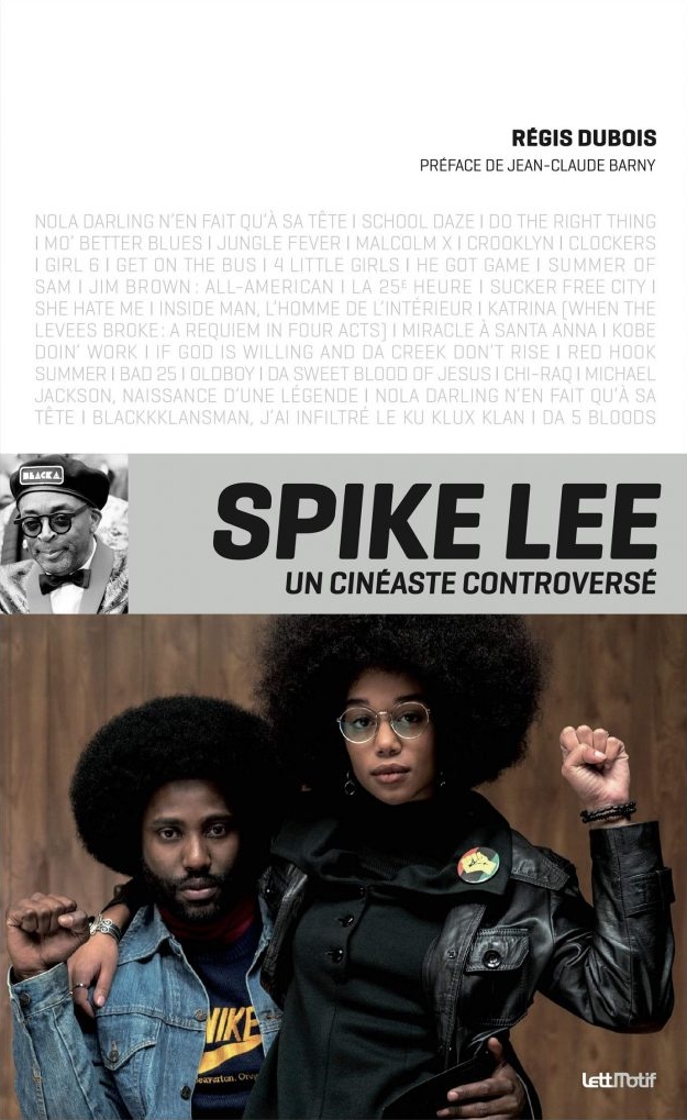 Spike Lee un cinéaste controversé