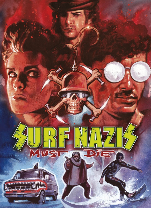 Surf Nazis Must Die