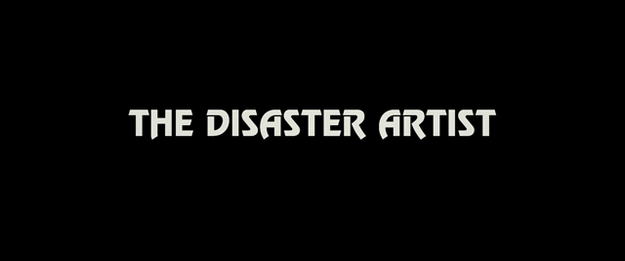 The Disaster Artist - générique